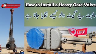 installation of gate valve || valve installation || valve erection || #bilalfabrication #valve