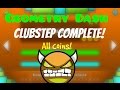 22 geometry dash  clubstep complete