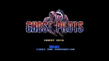 Ghost Pilots (Neo Geo MVS 60Hz / EU) - Intro / Attract Mode