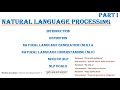 NLP Introduction Part I:Definition,Natural Language Generation(NLG)&amp; Understanding(NLU), Need, Goals