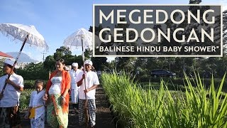 MEGEDONG GEDONGAN 'BALINESE HINDU BABY SHOWER' #BaliGoLiveCulture