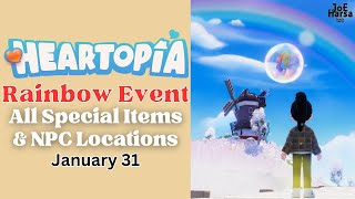 Heartopia Rainbow Event All Special Items & Npc Locations Jan 31, 2026