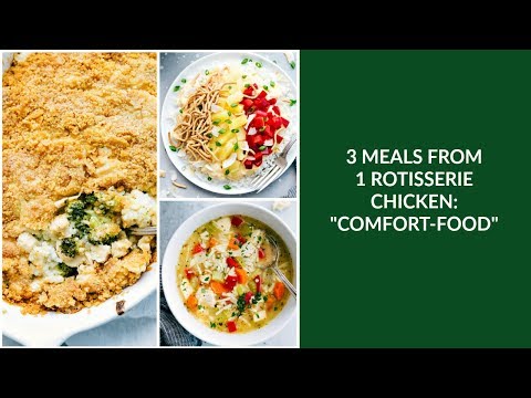 3-easy-dinner-recipes-to-make-with-one-rotisserie-chicken:-installment-#2:-comfort-food