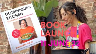 &quot;Dominique&#39;s Kitchen&quot; Book Launch, 11th June 2022