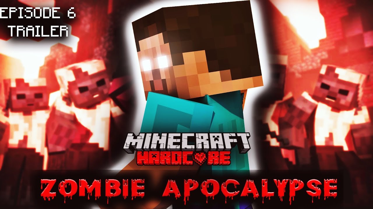 Minecraft Zombie Apocalypse The Hero Is Back Episode 6 Trailer Youtube