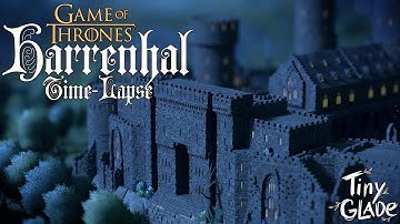 Harrenhal Time-Lapse | Tiny Glade | 12 Hours in 8 Minutes | House of the Dragon/Game of Thrones