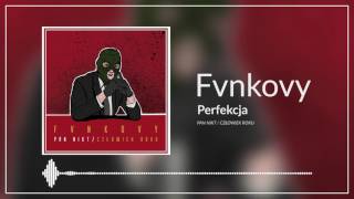 Watch Fvnkovy Perfekcja video