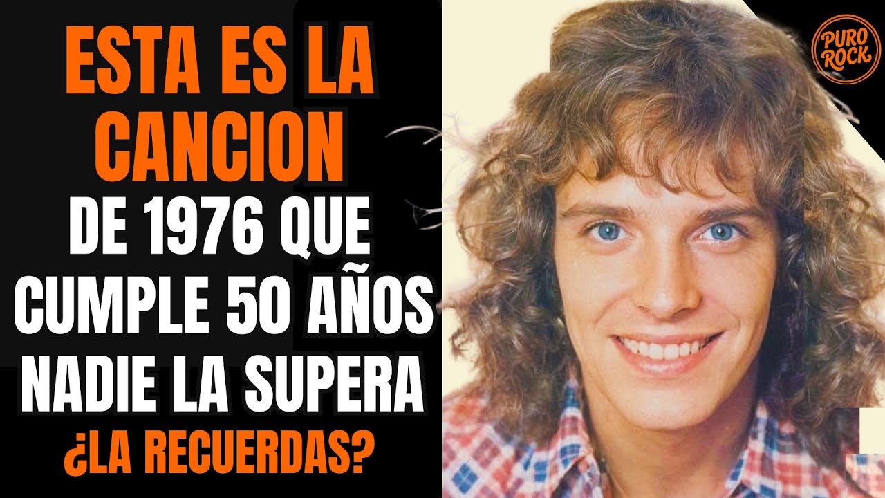 14 CANCIONES de 1976 que DEFINIERON TU JUVENTUD l HACE 50 AÑOS