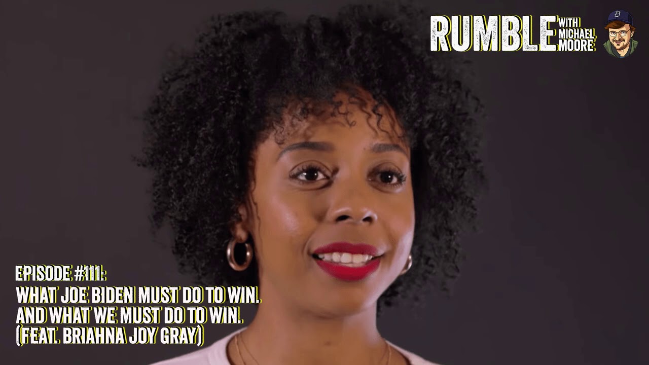 Film backdrop image for Ep. 111: What Joe Biden Must Do To Win....(feat. Briahna Joy Gray) (2020)