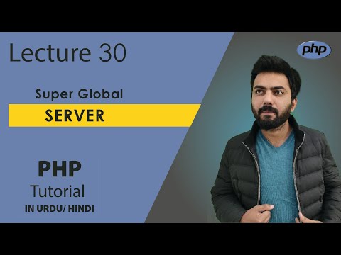 30 |  Server in PHP | what is $_SERVER in PHP | Web Development Tutorials | The Code College