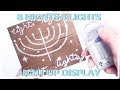 8 Nights 8 Lights Lit Menorah Display ♥ 8 DIYs of Hanukkah