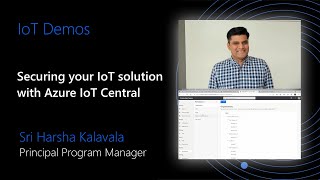 Demo: Securing your IoT solution with Azure IoT Central