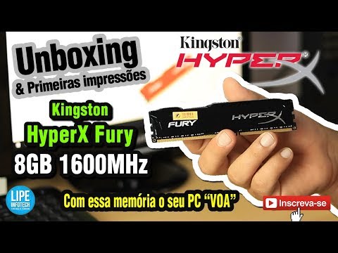 Kingston HyperX Fury DDR3 8G 1600MHZ Com essa memória seu PC VOA #Unboxing e Primeiras impressões
