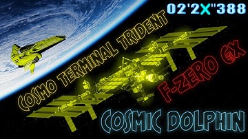 F-Zero GX - CTT - Cosmic Dolphin