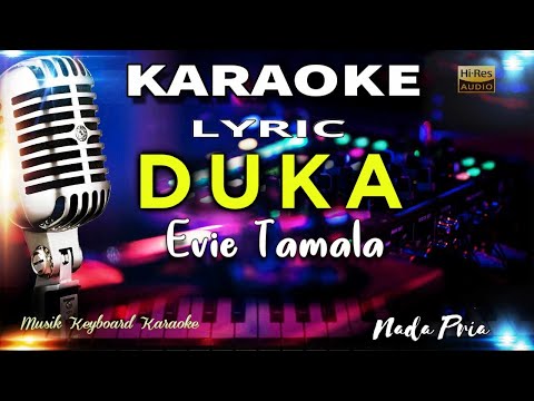 Duka - Evie Tamala Nada Pria Karaoke Tanpa Vokal @MusikKeyboardKaraoke