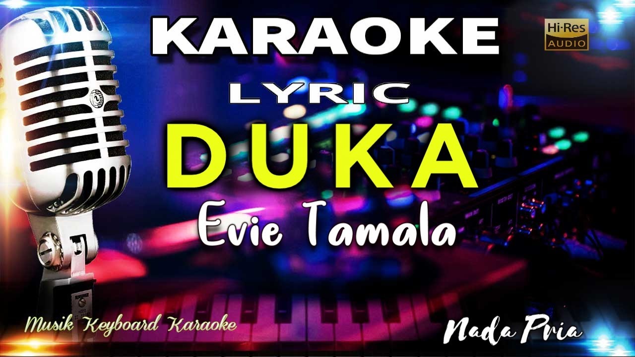 Duka - Evie Tamala Nada Pria Karaoke Tanpa Vokal