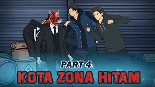 BLACK ZONE CITY PART 4 ​​- Animated Drama Series