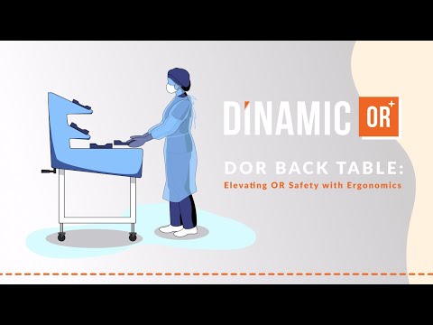 DinamicOR Back Table: Elevating OR Safety with Ergonomics - video from DinamicOR