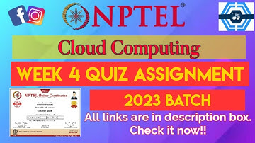 Cloud Computing | Week 4 Answers | NPTEL 2023 | SWAYAM 2023