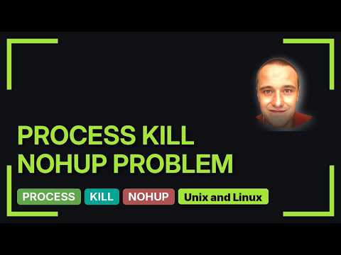 Unix & Linux: Why i couldn't kill the NOHUP process? - YouTube