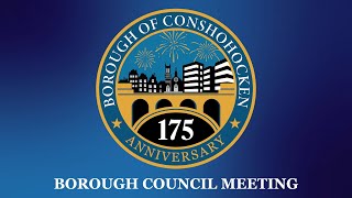 Borough of Conshohocken Borough Council Special Budget Workshop News