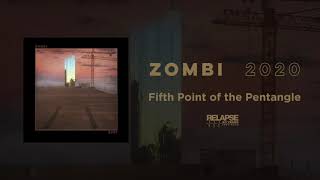 ZOMBI - Fifth Point of the Pentangle (Official Audio)