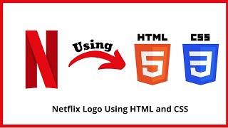 Create Netflix Logo using HTML and CSS | How to create Netflix Logo using HTML and CSS | HTML CSS JS