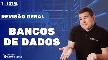 TI para concursos | Revisão de Bancos de Dados