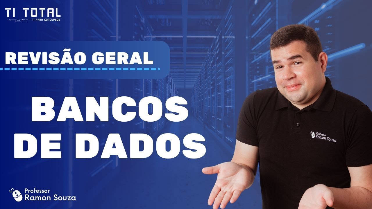 TI para concursos | Revisão de Bancos de Dados