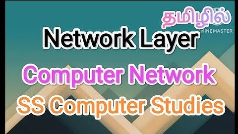 Network Layer | computer networks in tamil,#sscomputerstudies,#networklayer