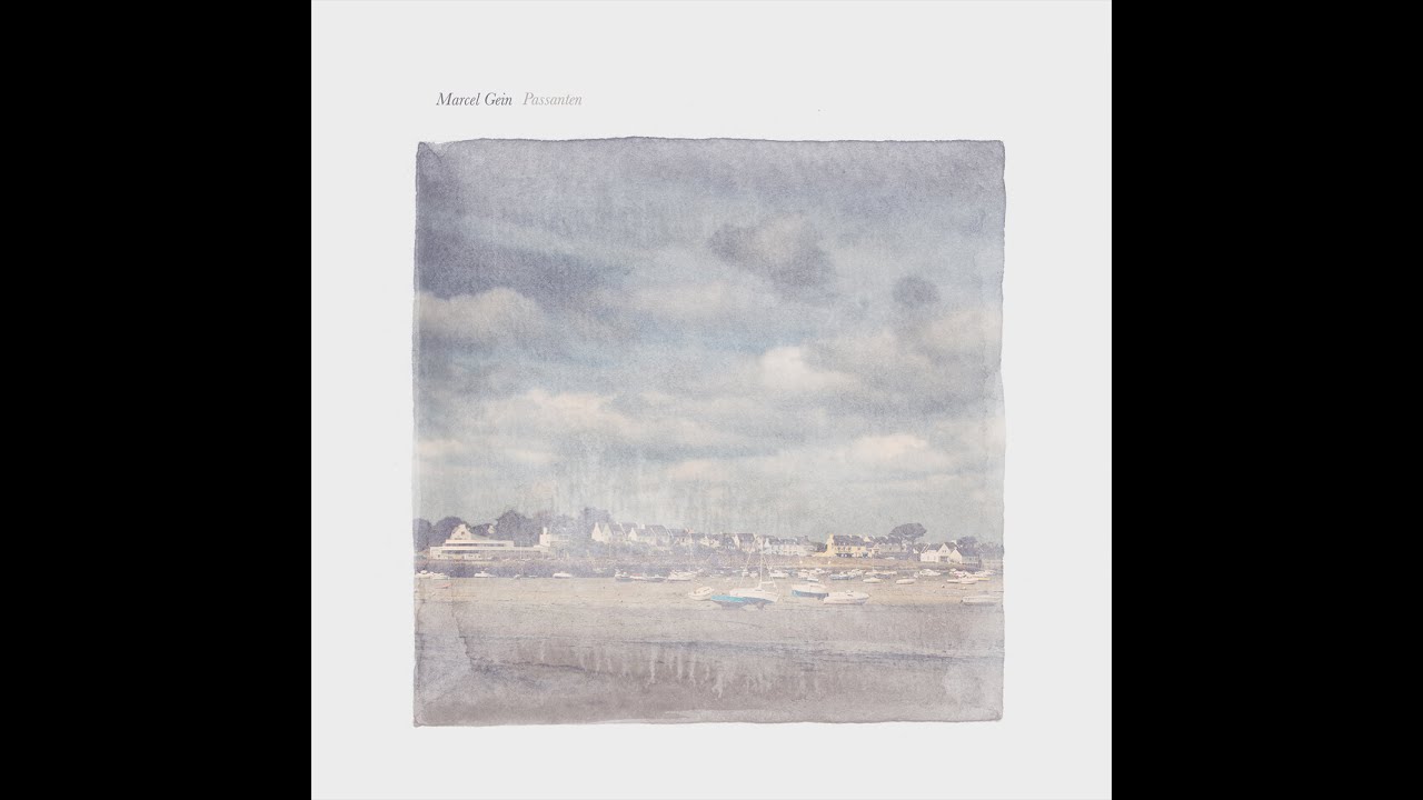 Marcel Gein - Passanten (Tapete Records) [Full Album]