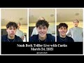 Noah Beck Triller Live with Curtis - March 24, 2021
