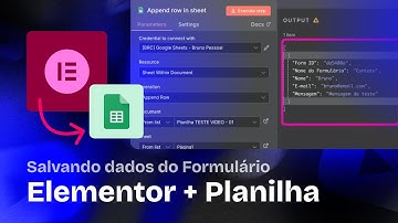 Enviar Dados Formulário Elementor para Google Sheets via Webhook N8N