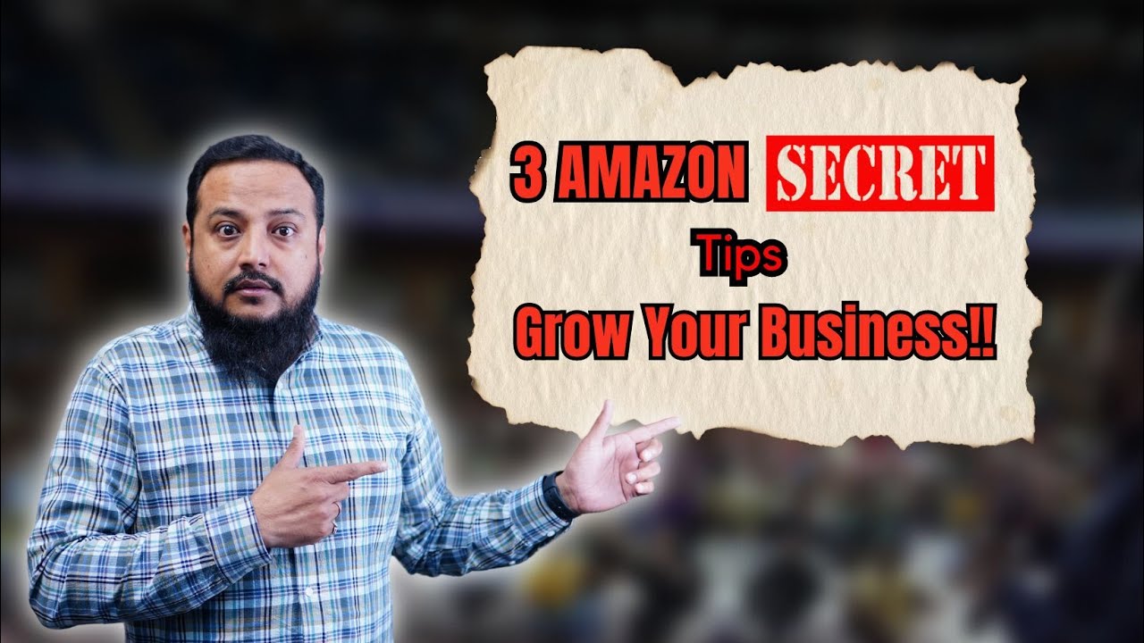 3 Amazon Secret Tips To Grow Your Business!! - YouTube