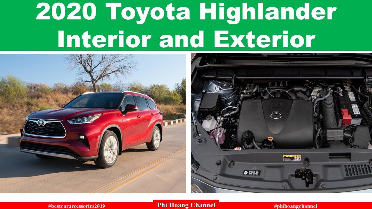 2020 Toyota Highlander - Interior and Exterior - Auto Review - YouTube