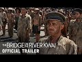 THE BRIDGE ON THE RIVER KWAI [1957]  Original Trailer (HD) | Now on 4K Ultra HD