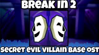 Break In 2 - Secret Evil Villain Base Music W/Rain (1 Hour Loop) (Roblox)