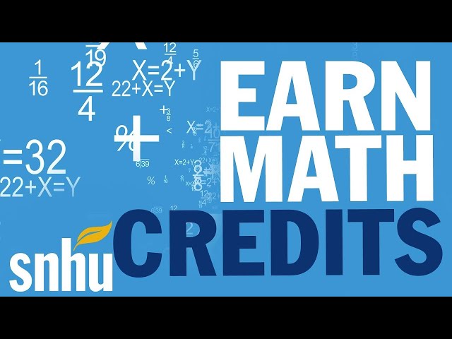 Earn Math Credits with SNHU Assessment