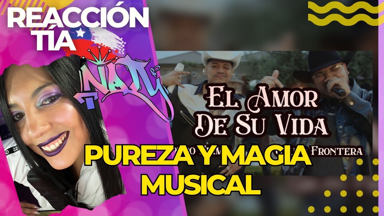 REACCIÓN - Grupo Frontera x Grupo Firme - EL AMOR DE SU VIDA (Video Oficial) | El Comienzo