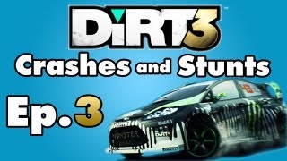 DiRT 3 - Crashes and Stunts Montage - Episode 3