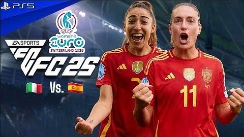 FC 25 Italy vs Spain - Women's Euro 2025 Full Match Highlights | PS5™
