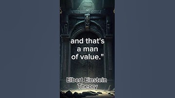 Elbert Einstein Quotes: A Man OF Value #motivation #quotes #inspiration #lifelessons #elberteinstein