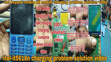 itel -it5618n fake charging charging error charging complete problem solution video itel all Mobile