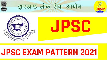 Syllabus of JPSC Jharkhand || Jharkhand JPSC Mains Syllabus 2021 || JPSC Exam Pattern | Prabhat JPSC