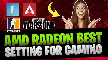 AMD Radeon Best Setting For Gaming | Dramatically FPS Boost Guide