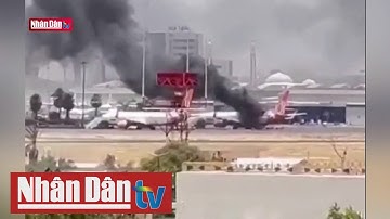 Các bên xung đột ở Sudan gia hạn lệnh ngừng bắn thêm 72h | Tin tức quốc tế chiều 1/5/2023