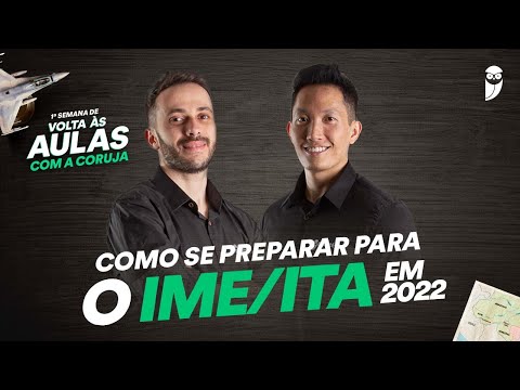 Como se preparar para a IME/ITA em 2022