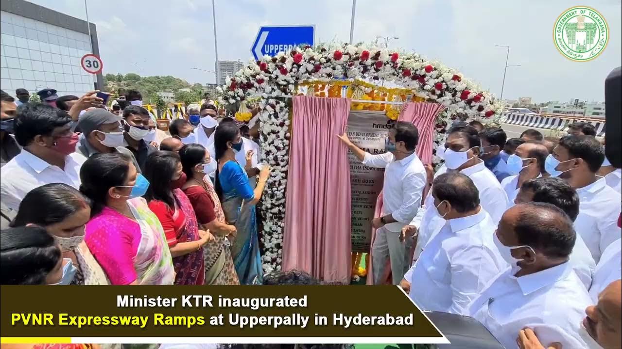 Minister KTR inaugurated PVNR Expressway Ramps at Upperpally in