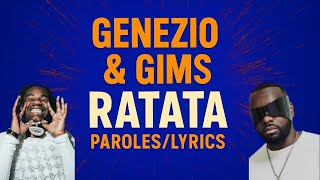 GENEZIO (feat.GIMS) - RATATA (Paroles/Lyrics)