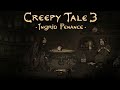 Creepy Tale 3: Ingrid Penance — Часть 1: Покаяние Ингрид